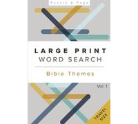 Bible Word Search for Families: 100 Large Print Faith-Building Word Puzzles from Old & New Testament Themes | Inspirational, Easy-to-Read Christian ... | Travel-Sized Gift Edition (Puzzle + Page)