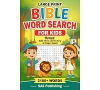 Bible Word Search For Kids: 120 Bible based word searches from Adam and Eve to Jesus