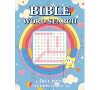 Bible Word Search for Kids Ages 6-10: Fun Bible Puzzles, Scripture Themes, and Large Print Word Searches with Answer Key