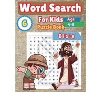 Bible Word Search For kids: Bible Activity and Fact Book for Kids Ages 4-8: 48 Fun Word Searches to Grow in God's Knowledge