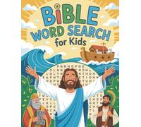Bible Word Search For Kids LARGE PRINT: 100 Christian Themed Puzzles to Help Young Children Grow in Their Knowledge of God's Word (Christian Puzzle Books)