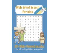 Bible Word Search for Kids Puzzle Book: Word Searches with Easy to Read Print about Bibles, Kids Bibles, Religion, Christianity, Christian Faith, and ... for Vacations, Holidays and Free Time