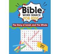 Bible Word Search For Kids: The Story of Jonah and the Whale