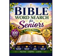 Bible Word Search for Seniors: 100 Large Print Easy Word Search Puzzles with Inspiring Bible Verses for Seniors and Beginners | A Relaxing Christian Activity Book and Thoughtful Gift