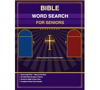 Bible Word Search for Seniors: 60 Easy Scripture-Themed Puzzles for Adults & Seniors | Christian Word Find Book with Full Solutions to Strengthen Faith and Keep Your Mind Sharp