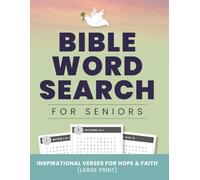 Bible Word Search for Seniors: Inspirational Verses for Hope & Faith (Large Print)