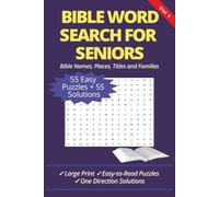 Bible Word Search For Seniors: Large Print Easy Puzzles Featuring Bible Names, Places, Titles & Families with Full Solutions for Relaxation, Mental ... 1 Bible Names, Places, Titles and Families)
