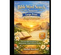 Bible Word Search for Seniors: Large Print Easy Puzzles from the Old Testament for Relaxation, Faith & Brain Health