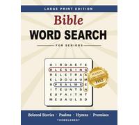 Bible Word Search for Seniors: Large Print Edition for Adults and Seniors with 102 Faith-Based Puzzles, Psalms, Hymns, Bible Stories, Promises, and Answer Key