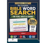 Bible Word Search for Teens, Adults and Seniors: 100+ Inspiring Large Print Scripture-Based Puzzles: 100+ Large Print Themed Puzzles Featuring People, ... New Testament for Teens, Adults, and Seniors