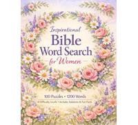 Bible Word Search for Women: 100 Faith-Inspired Puzzles with 100 Bible Fun Facts (Easy to Expert) (Faith & Wisdom Collection)