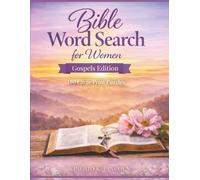 Bible Word Search for Women Large Print: Gospels Edition with 150 Relaxing Scripture Puzzles and Easy to Read Grids