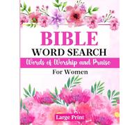 Bible Word Search For Women: Words of Wisdom and Praise