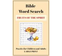 Bible Word Search: Fruits of the Spirit: Bible Puzzles for Children and Adults, Bible Study, Kids Bible | 6X9 inches, 110 pages | 50+ Word Searches ... for Christian, birthday gift, Christian books