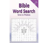 Bible Word Search Grow in Wisdom: Word Search Puzzles with Easy to Read Print Inspired by Proverbs, Faith, Jesus and More | 6 x 9 inches, 110 pages | ... for Relaxation, Birthdays, and Bible Studies
