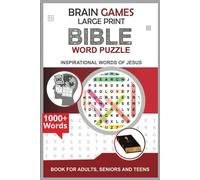Bible Word Search. Inspirational words of Jesus for adults, Seniors and Teens: Easy to Read Large Print (6 X 9 inches, 150 pages 1000+ puzzles) Gifts for Vacations, Holidays and Relaxation times.