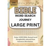 Bible Word Search Journey: 100 Large Print Puzzles for Adults