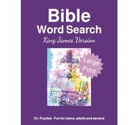 Bible Word Search - King James Version: Discover the Beauty of Scripture One Word at a Time | 8 1/2x11, 50+ Large Print Puzzles | Perfect for Bible Study, Sunday School, or Daily Devotionals