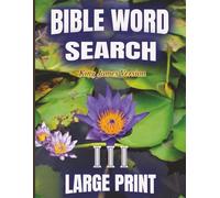 Bible Word Search King James Version III: 39 Puzzle pages in large print puzzles for easy reading and writing
