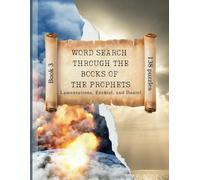 Bible Word Search: Lamentations Through Daniel: The Prophets: Book 3 - Large Print