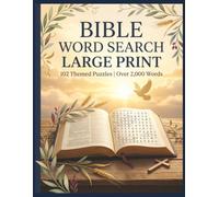 Bible Word Search Large Print: 102 Themed Puzzles for Adults and Seniors | Inspiring Faith Based Word Find with Old Testament, New Testament, Psalms, ... More | Over 2,000 Words | Solutions Included