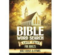 Bible Word Search Large Print Bible for Adults Inspirational Bible Verses & Hymns | Easy-Read, Giant Print Puzzle Book for Christian Reflection & Bible Study