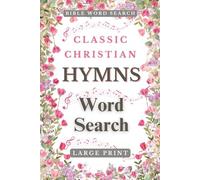 Bible Word Search Large Print for Women: with Christian Classic Hymns - Encouraging Christian Word Find Puzzle Book - Perfect Gift for Seniors and Adults