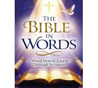 Bible Word Search Large Print: The Bible in Words: A Word Search Journey Through Scripture (History Through Words)