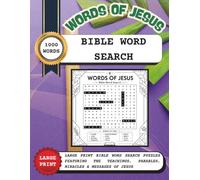 Bible Word Search Large Print: Words of Jesus: Large Print Bible Word Search Puzzles Featuring the Teachings, Parables, Miracles & Messages of Jesus (Bible Word Search Large Print Collection)