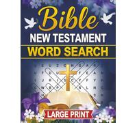 Bible Word Search New Testament Large Print: A Christian Word Search in the New Testament Bible
