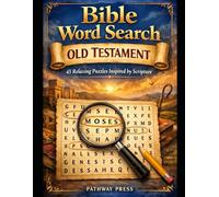 Bible Word Search: Old Testament: 45 Relaxing Puzzles Inspired by Scripture