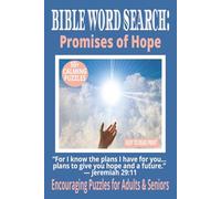 BIBLE WORD SEARCH: PROMISES OF HOPE: 50+ Easy-to-Read Puzzles on Faith, Joy & God’s Encouragement | 6×9 Inches, 110 Pages | Devotional Word Search ... Gift for Holidays, Quiet Time & Reflection.