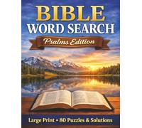 Bible Word Search: Psalms: Large Print - 80 Puzzles and Solutions (Faith & Inspiration Word Search Series)
