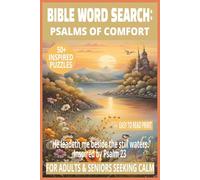 BIBLE WORD SEARCH: PSALMS OF COMFORT: Word Searches With Easy to Read Print About Peace, Rest, and God’s Nearness | 6×9 Inches, 110 Pages | 50+ ... Evenings. (DEVOTIONAL WORD SEARCH SERIES)