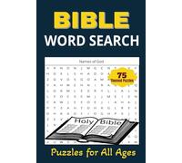 Bible Word Search Puzzle: 75 Bible Word Search Puzzles - Fun & Engaging Brain Teasers for All Ages, Featuring Biblical Stories, Teachings, and ... Perfect Gift for Faith and Puzzle Lovers!
