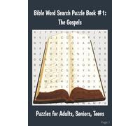 Bible Word Search Puzzle Book #1: The Gospels: Bible Word Search Puzzle Book #1: The Gospels (Encouraging Verses & Christian Word Games)