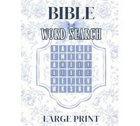 Bible Word Search Puzzle Book: 50+ Large Print Puzzles for Adults and Seniors - Featuring Scripture Themes, Bible Heroes, Faith Symbols, and More - ... Study, Quiet Time, and Spiritual Reflection