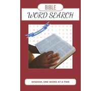 Bible Word Search Puzzle Book: 50+ Wise & Wonderful Puzzles from Proverbs: Easy-to-Read Print Word Searches Featuring Wisdom, Faith & Guidance - A ... Brain Game for Kids, Adults & Seniors