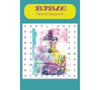 BIBLE Word Search Puzzle Book: A Bible Themes Word Find Puzzle That's Fun for All Ages!