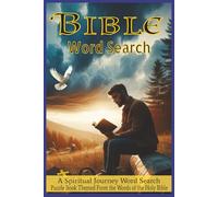 Bible Word Search Puzzle Book: A Faith-Filled Word Search Inspired by Scripture - Enjoy Easy Read Print for Adults & Seniors with Compact 6x9 Inch Carry Anywhere Size