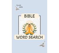 Bible Word Search Puzzle Book: Bible Word Search Puzzle Book: Explore Bible Stories, Characters & History | 6x9, 110 Pages, 50+ Puzzles | A Thoughtful Gift for Quiet Time, Travel & Holidays