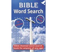 Bible Word Search Puzzle Book: Explore God's Word, One Clue at a Time