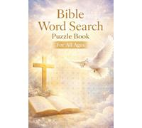Bible Word Search Puzzle Book: Faith-Based Word Search Puzzles for All Ages | Perfect for Families, Churches, Bible Study, Relaxation & Mind Training