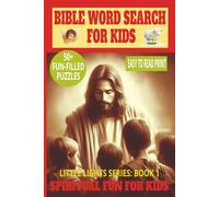 BIBLE WORD SEARCH PUZZLE BOOK FOR KIDS: Word Searches With Easy to Read Print About Bible Stories, Characters & Verses and more | For Kids & Tweens | ... Gift for Holidays, Quiet Time & Learning.