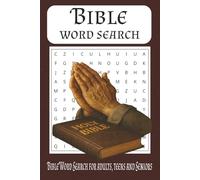 Bible Word Search Puzzle Book for Seniors and Adults: Word Searches with Easy to Read Print about the Bible, Christian Puzzle Book, Faith-Based Word ... Travel, Brain Games, and Devotion Time