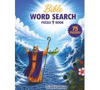 Bible Word Search Puzzle Book: Large Print Old Testament Bible Word Search Puzzle Book: 75 Bible Word Search Puzzles Featuring People, Places, and ... | Easy-to-Read for Adults, Seniors, and Teens