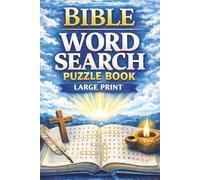 Bible Word Search Puzzle Book Large Print: Word Searches with Easy to Read Print about the Bible, Scripture, Jesus and More | 6x9 inches, 102 pages | 100 Puzzles