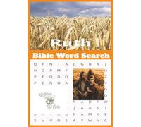 Bible Word Search Puzzle Book: Ruth: Discover the Beauty of Loyalty, Love, and Faith in a Fun and Inspiring Way! (Books of the Bible Word Searches)