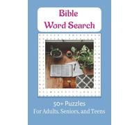 Bible Word Search Puzzle Book: Word Search Puzzles... Easy Read Print about Bible Themes, Scripture, and more... 6x9, 495 words,110 pages, 50+ Puzzles