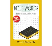 Bible Word Search Puzzle Book: Word Searches with Easy to Read Print about Biblical Word Quest, Faith-Filled Brain Teasers, Scripture Word Puzzles and ... for Vacation, Holidays and Free Times.